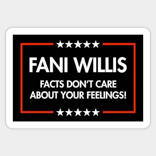 FANI WILLIS - Facts Don't Care About Your Feelings Sticker